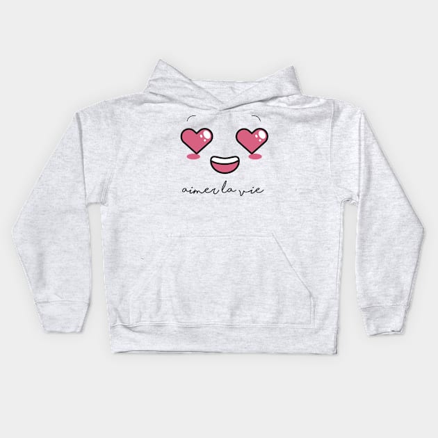 "Croquer la vie" collection | aimer la vie Kids Hoodie by Arlette